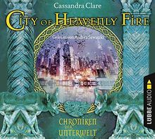 City of Heavenly Fire: Chroniken der Unterwelt 6.