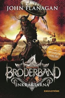 Broderband 2. Inkräktarna