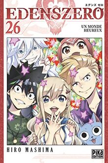 Edens Zero. Vol. 26. Un monde heureux