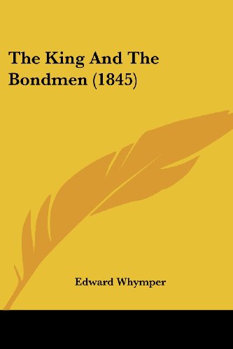 The King And The Bondmen (1845)