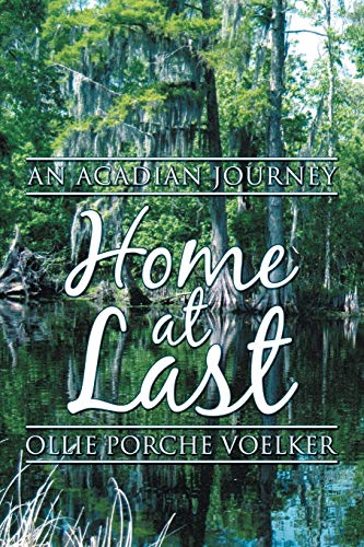 Home at Last: An Acadian Journey