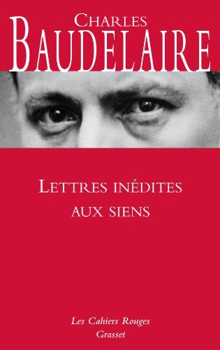 Lettres Inédites Aux Siens