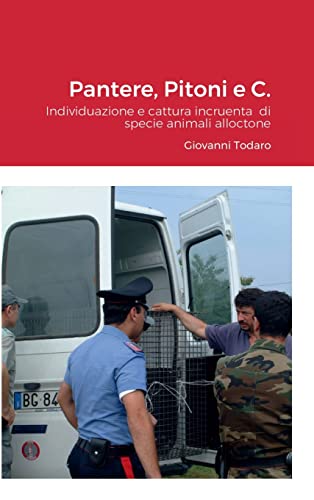Pantere, Pitoni e C.: Individuazione e cattura incruenta di specie animali alloctone