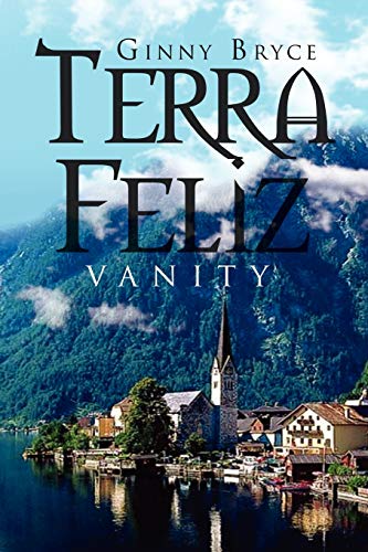 Terra Feliz: Vanity