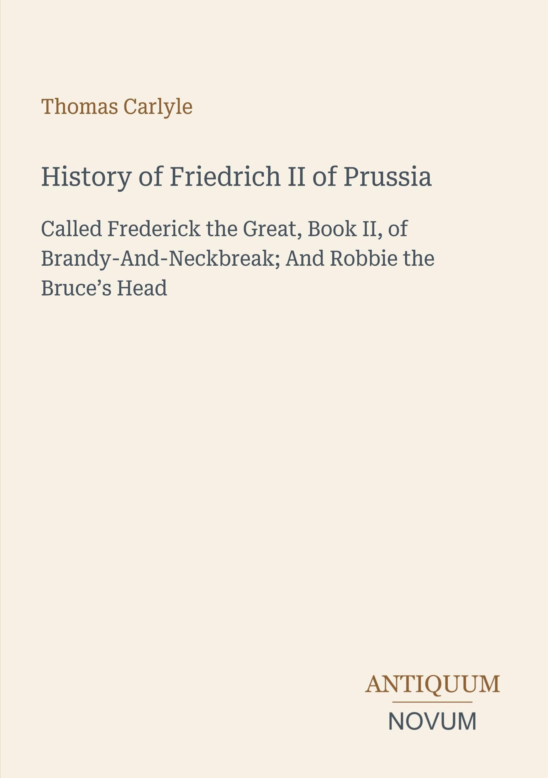 History of Friedrich II of Prussia