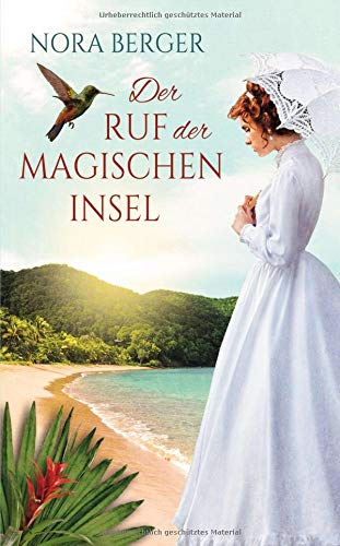 Der Ruf der magischen Insel: Die Fortsetzung von »Im Bann der magischen Insel«