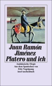 Platero und ich: Andalusische Elegie (insel taschenbuch)