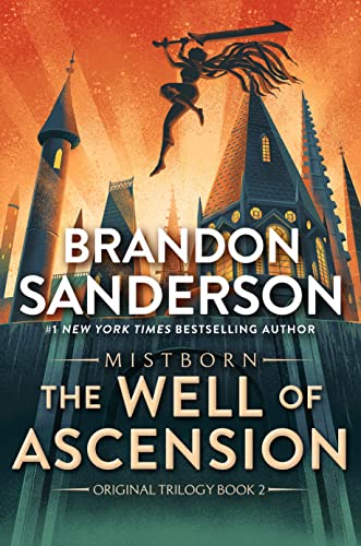 Brandon Sanderson The Well Of Ascension, Book Two Of Mistborn (Mistborn Saga, 2)
