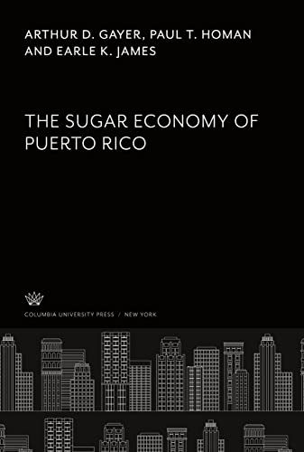 The Sugar Economy of Puerto Rico