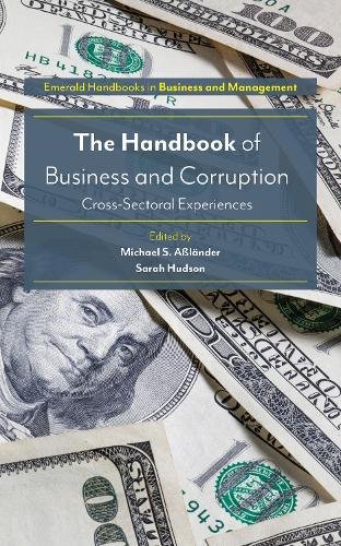 Aßländer, Michael S. The Handbook Of Business And Corruption, Cross-Sectoral Experiences