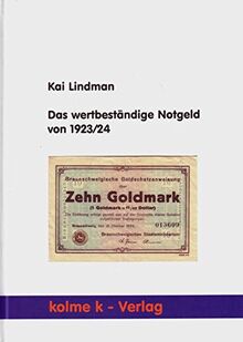 Das wertbeständige Notgeld von 1923/24