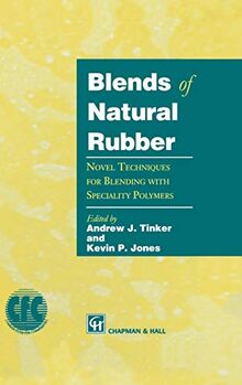 Blends of Natural Rubber: Novel Techniques for Blending with Specialty Polymers