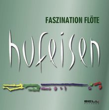 Fazination Flöte von Hans-Jürgen Hufeisen | CD | Zustand sehr gut