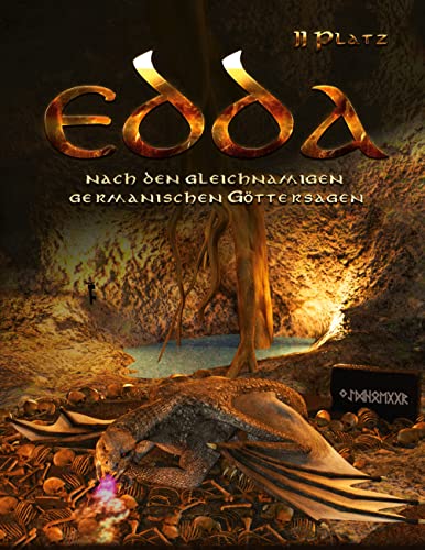 Edda: Nach den gleichnamigen germanischen Göttersagen