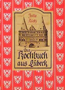 Das Kochbuch aus Lübeck