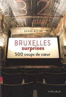 Bruxelles surprises : 500 coups de coeur