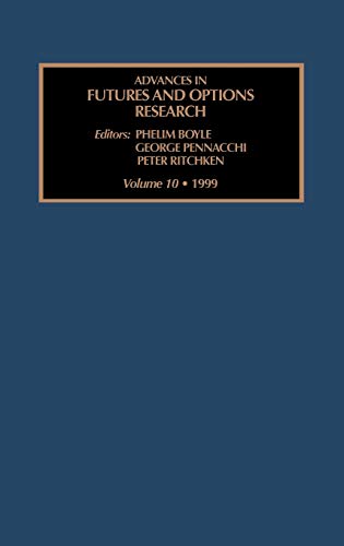 Advances in Futures and Options Research, Volume 10 (Advances in Futures and Options Research): Vol 10