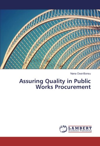 Assuring Quality in Public Works Procurement