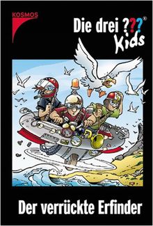 Die drei ??? Kids: Die drei Fragezeichen-Kids, Bd.39 : Der verrückte Erfinder