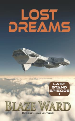 Lost Dreams (Last Stand, Band 1)
