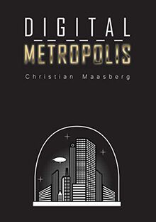 Digital Metropolis