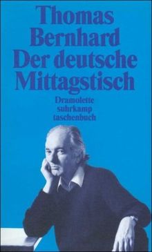 Der deutsche Mittagstisch: Dramolette (suhrkamp taschenbuch)