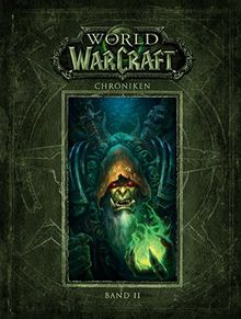 World of Warcraft: Chroniken Bd. 2