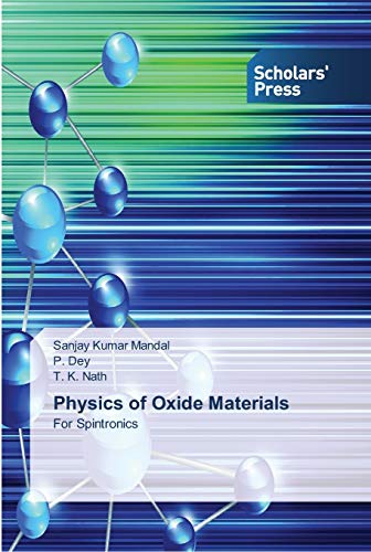 Physics of Oxide Materials: For Spintronics
