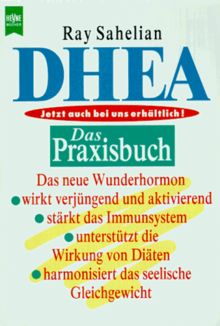 DHEA. Das Praxisbuch.