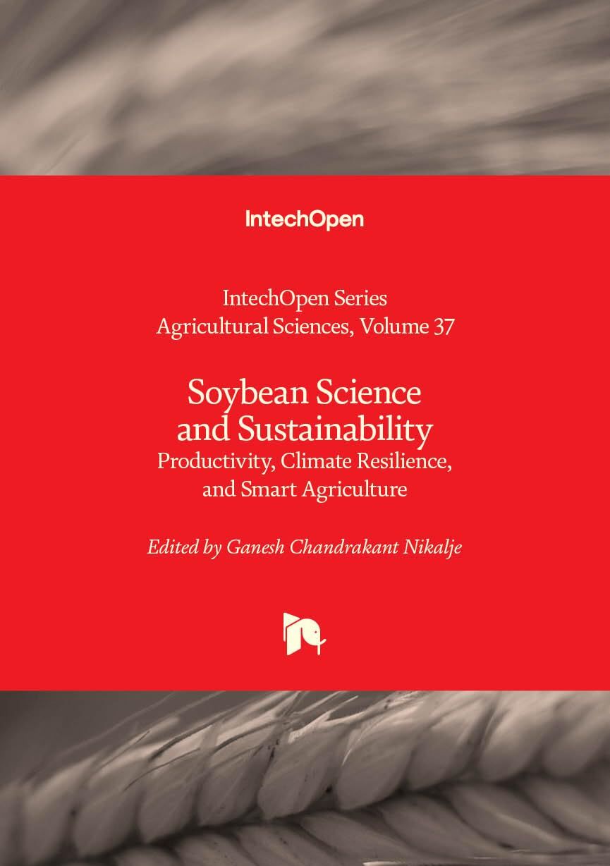 Soybean Science and Sustainability - Productivity, Climate Resilience, and Smart Agriculture