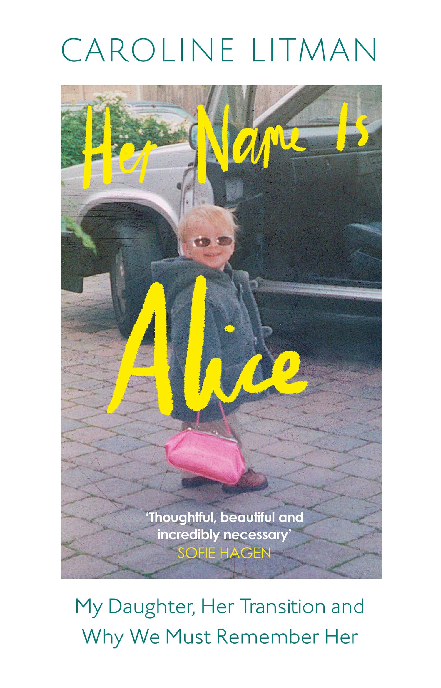Caroline Litman Her Name Is Alice, A New 2025 Memoir Exploring Grief, Love And The Transgender Experience, From The Mother Of Alice Litman