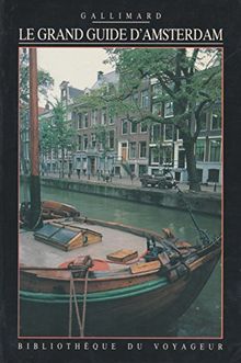 Le Grand guide d'Amsterdam