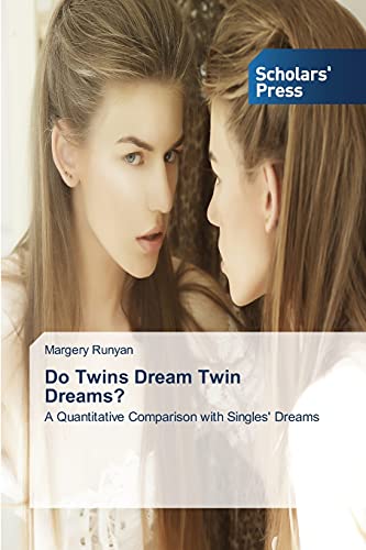 Do Twins Dream Twin Dreams?: A Quantitative Comparison with Singles' Dreams