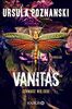 Vanitas - Schwarz wie Erde: Thriller (Die Vanitas-Reihe, Band 1)