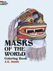 Masks of the World: Coloring Book (Dover Coloring Books)
