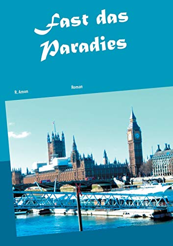 Fast das Paradies