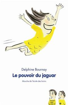 Le pouvoir du jaguar