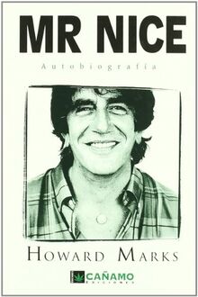 Mr. Nice : autobiografía