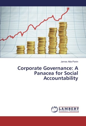Corporate Governance: A Panacea for Social Accountability