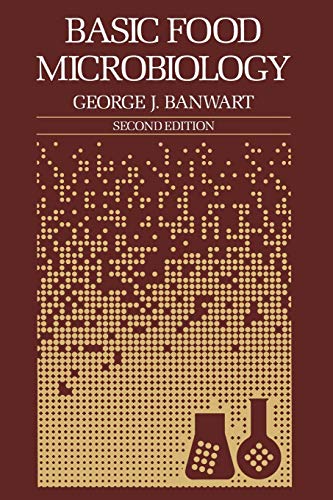 Basic Food Microbiology (Food Science Text Series)