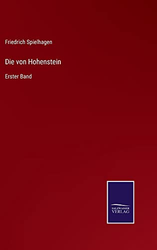 Die von Hohenstein: Erster Band