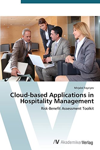 Cloud-based Applications in Hospitality Management: Risk-Benefit Assessment Toolkit