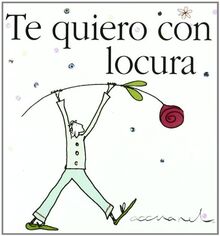 Te quiero con locura (Accuarel)