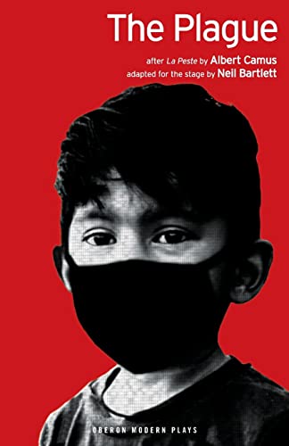 The Plague (after La Peste) (Oberon Modern Plays)