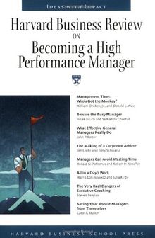 Harvard Business Review on Becoming a High-Performance Manager