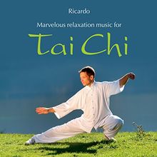 Tai Chi:Marvelous Relaxation