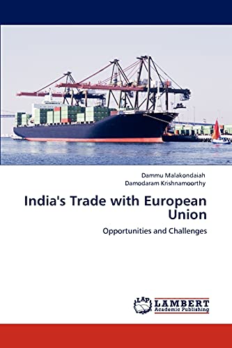 India's Trade with European Union: Opportunities and Challenges