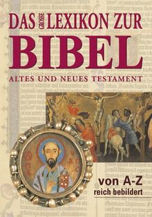 Das grosse Lexikon zur Bibel. Altes und Neues Testament von A - Z von Koch, Klaus, Otto, Eckart | Buch | Zustand sehr gut