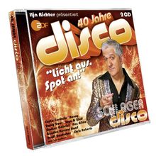 40 Jahre Disco: Schlager Disco