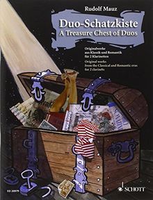 Duo-Schatzkiste: Originalwerke aus Klassik und Romantik. 2 Klarinetten in B. Spielpartitur.